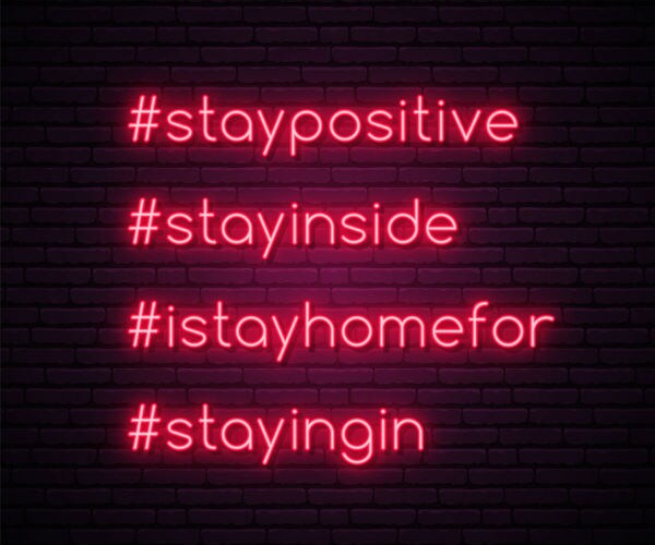 stay positive stay inside i stay home from coronavirus.