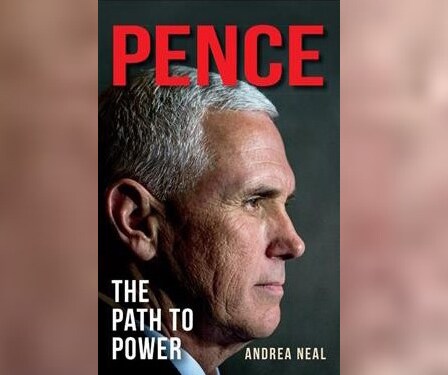 'Pence: The Path to Power' Biography Out August 1