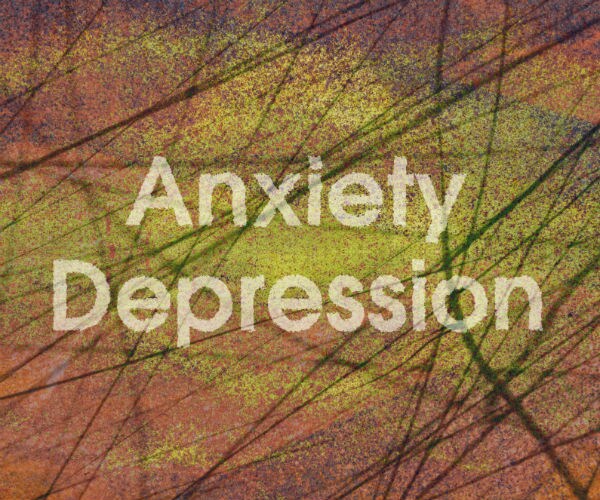 graphic shows the words anxiety and depression on an orange, yellow and green background