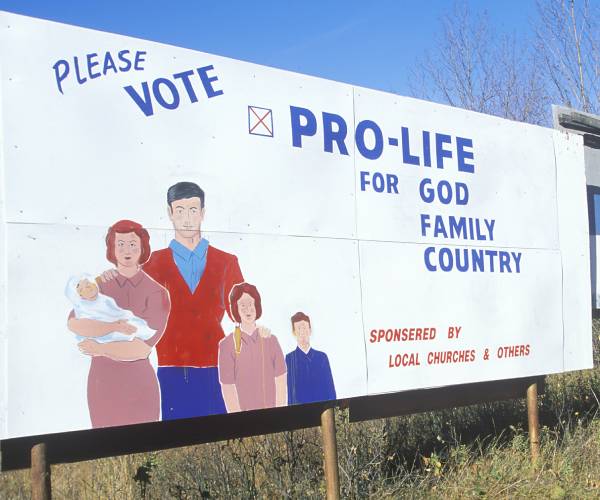 a billboard urging people to vote prolife