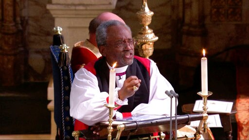 Love and Fire: Text of Michael Curry's Royal Wedding Address