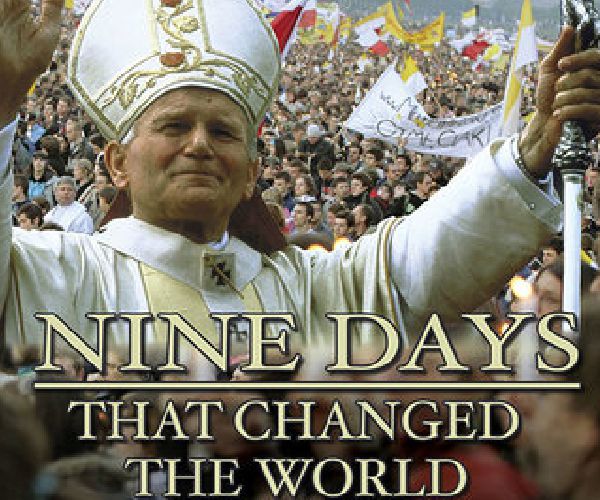 Newsmax TV Explores Pope John Paul II's Trip in 'Nine Days That Changed the World' 