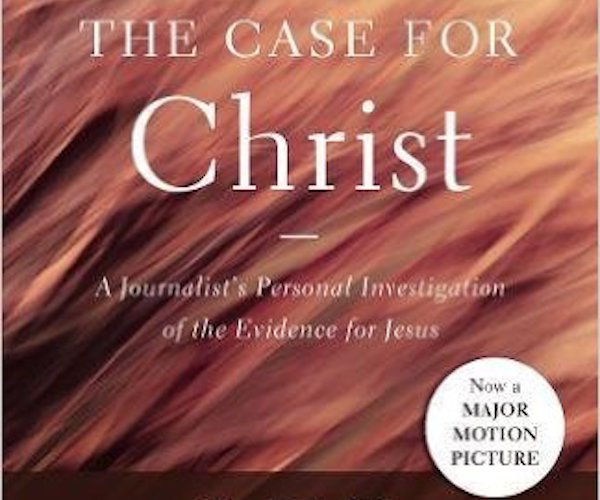 'The Case For Christ' Author, History Points to Resurrection as a Real Event