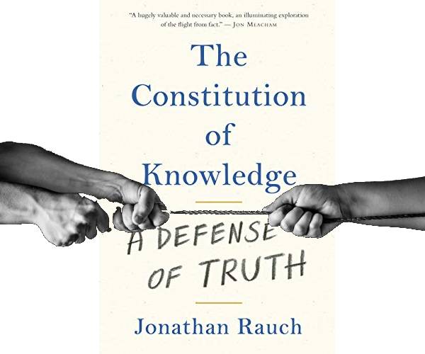jonathan rauch book the constitution of knowledge with hands pulling a rope in a tug of war in front of it